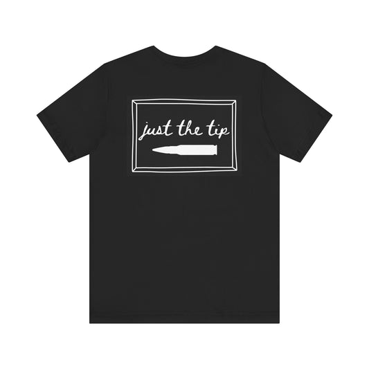JUST THE TIP T-shirt