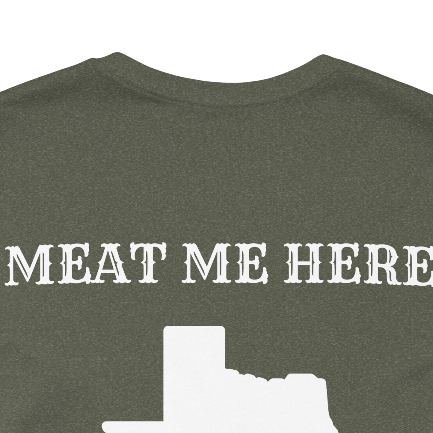 Meat Me Here T-Shirt
