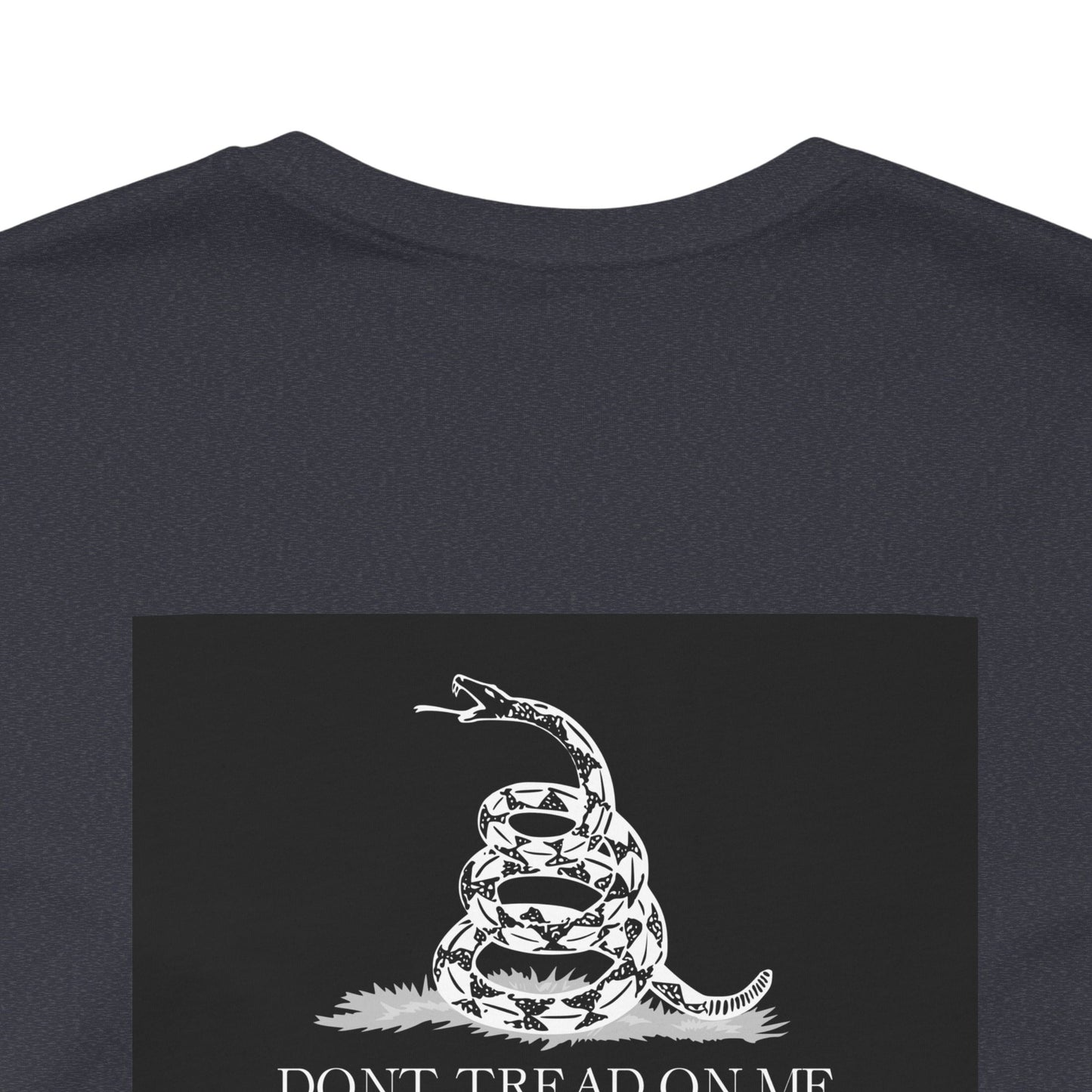 Don't Tread On Me T-Shirt