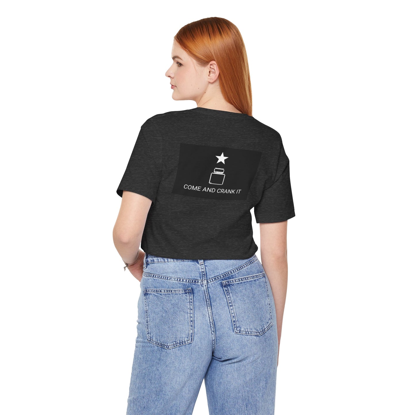 Come Crank it T-shirt