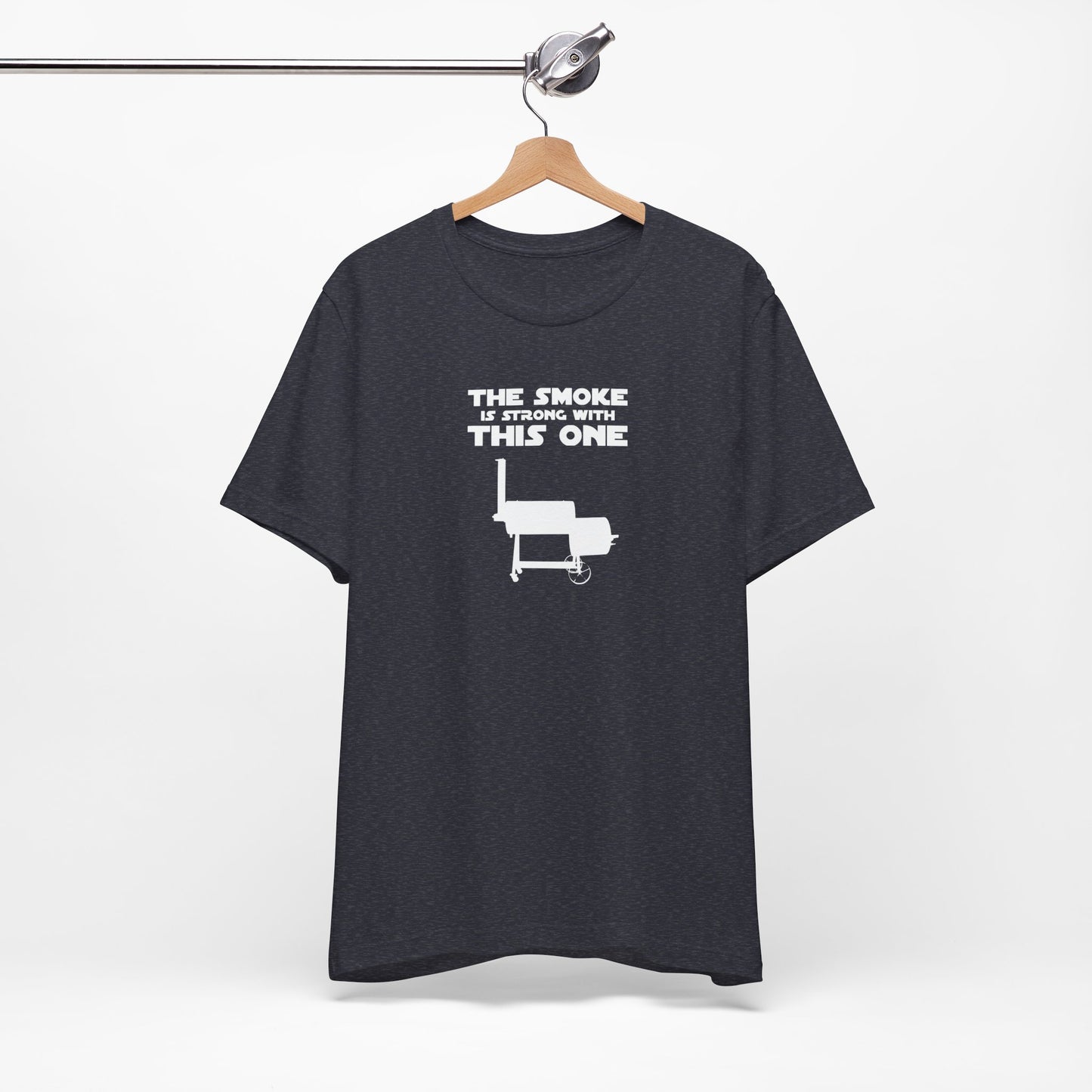 Smoke Is Strong With This One T-Shirt
