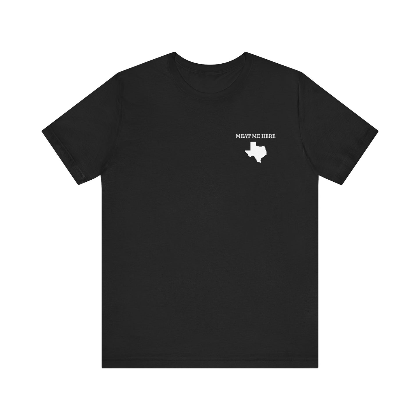 Meat Me Here T-Shirt
