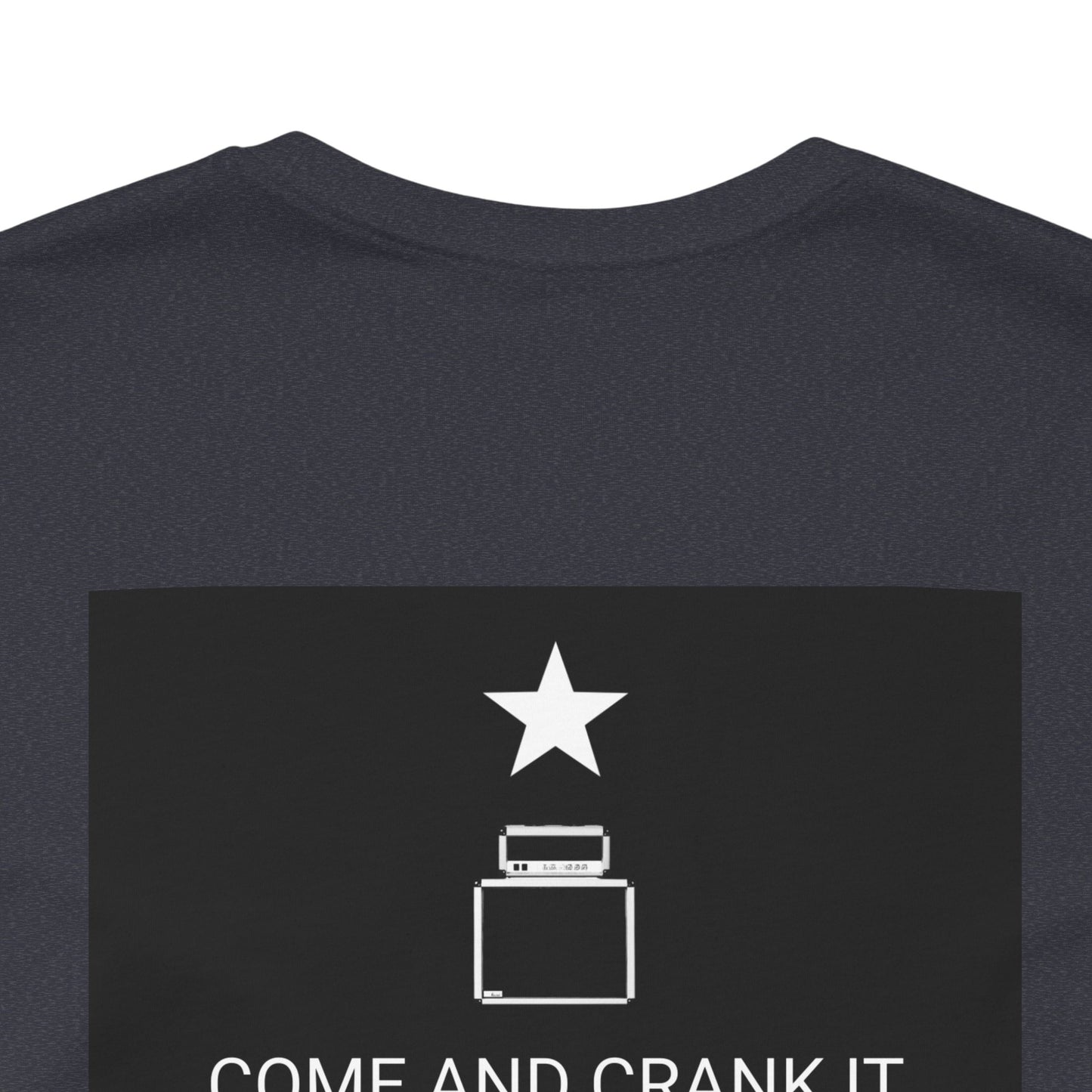 Come Crank it T-shirt