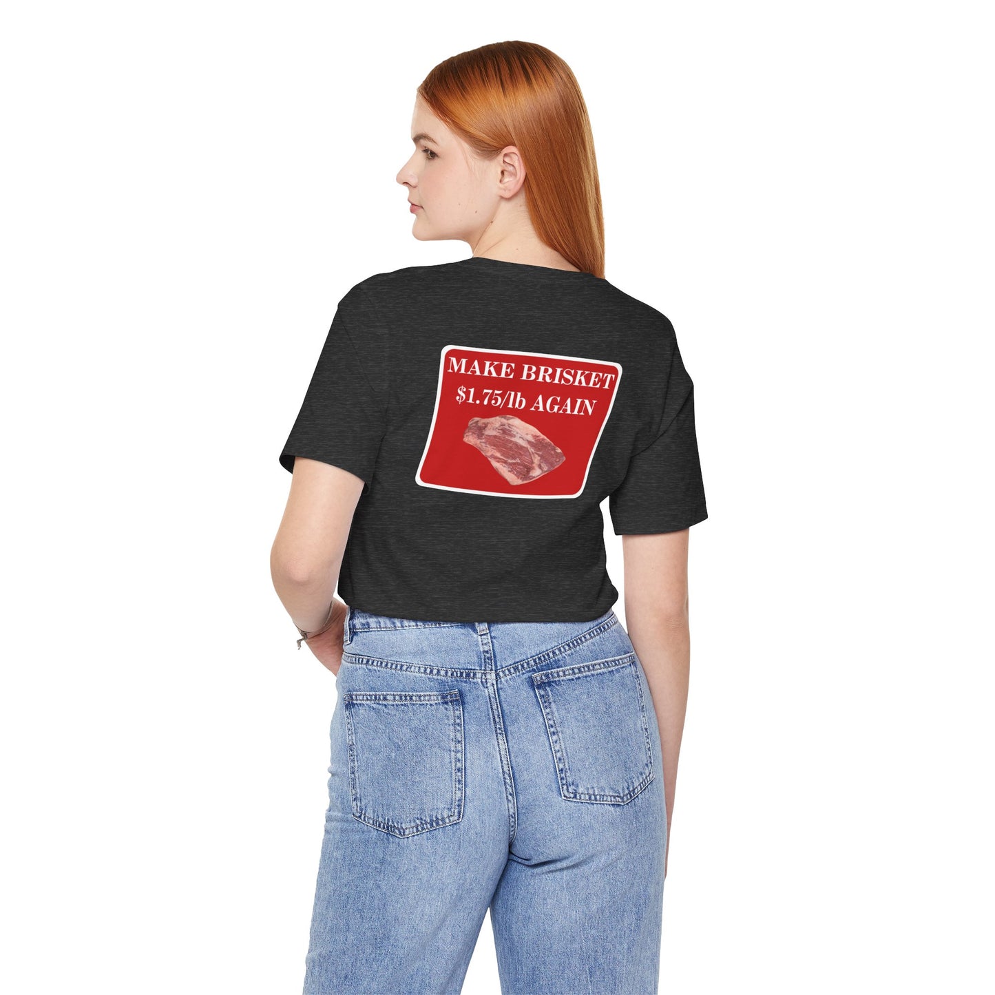 Make Brisket $1.75/lb Again Unisex Tee