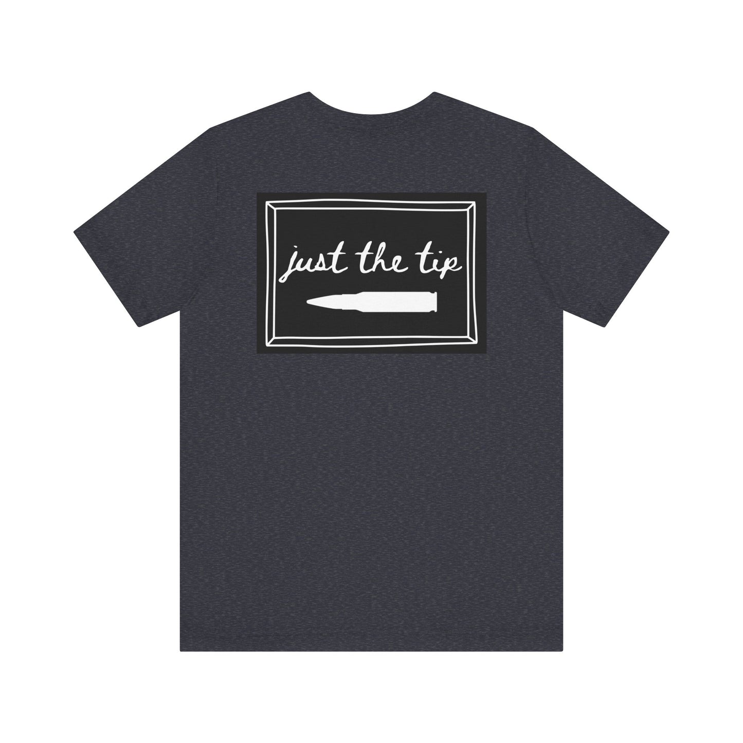 JUST THE TIP T-shirt