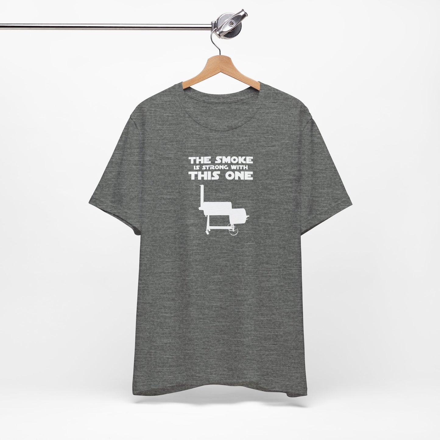 Smoke Is Strong With This One T-Shirt