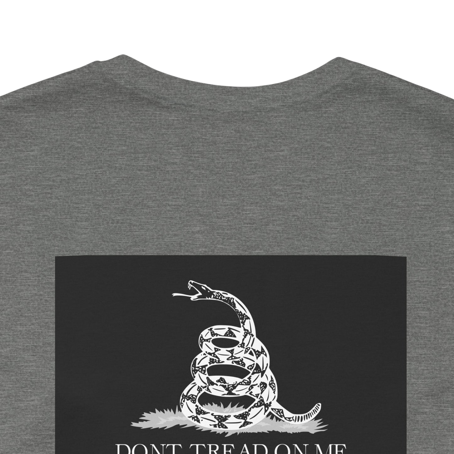 Don't Tread On Me T-Shirt