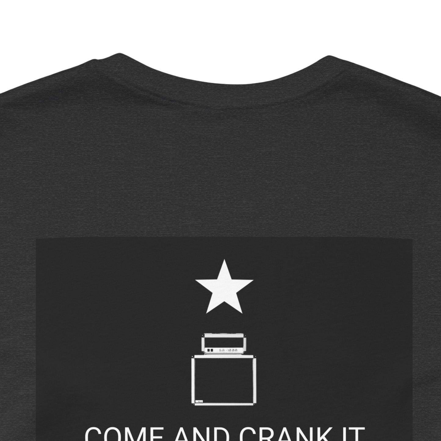 Come Crank it T-shirt