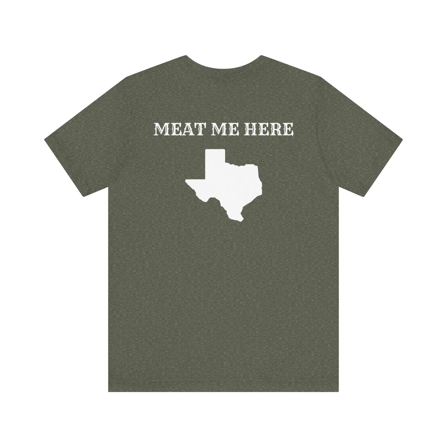 Meat Me Here T-Shirt